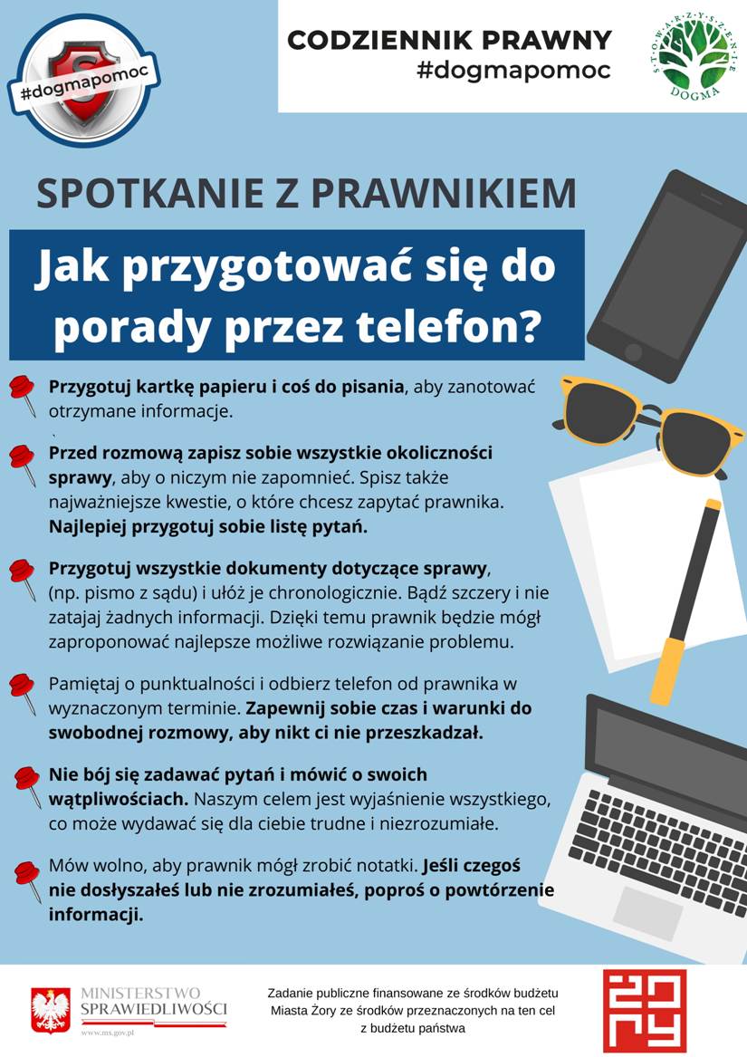 www.zory.pl Skorzystaj z bezpłatnych porad prawnych i obywatelskich, które uruchomiło Stowarzyszenie Dogma