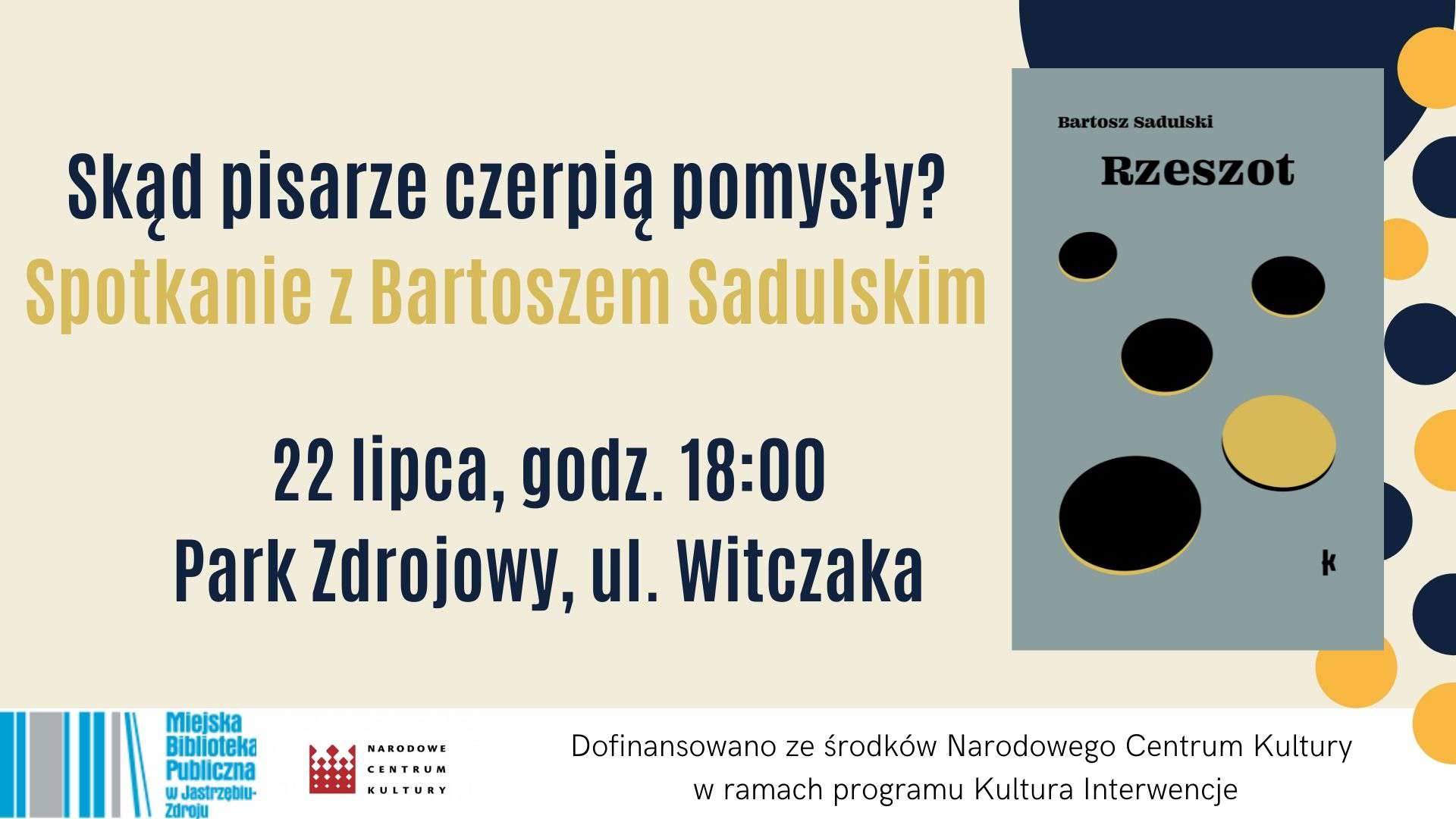 Z Bartoszem Sadulskim porozmawiamy o awanturniczej biografii fikcyjnej postaci Pana Podedwornego „Rzeszot”