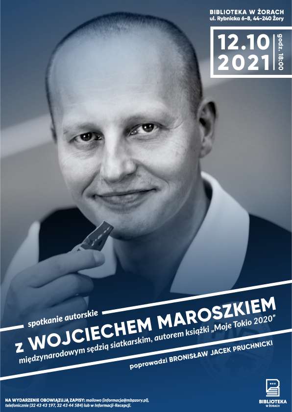 Materiały prasowe 12 października gościem Miejskiej Bibliotece Publicznej w Żorach będzie Wojciech Maroszek 