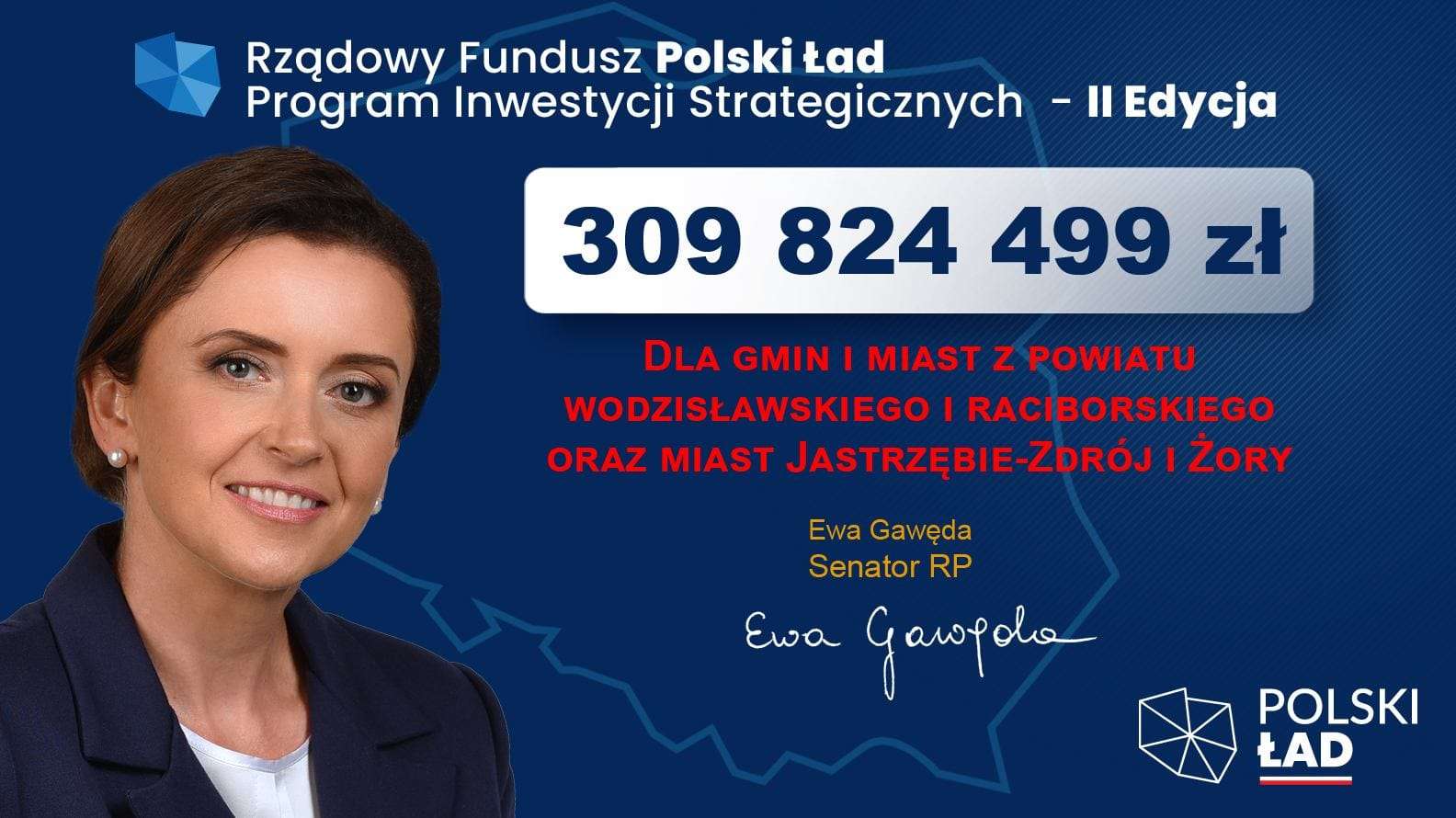 Materiały prasowe Senator Ewa Gawęda firmuje rozdanie dla naszego regionu w ramach 2. edycji Polskiego Ładu swoją twarzą